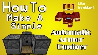 Minecraft Tutorial: How To Make A Simple Automatic Armor Equiper!