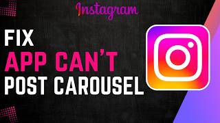 How To Fix Instagram Cannot Post Carousel !