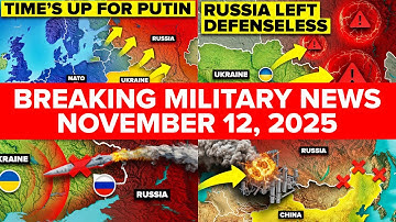 Putin Is Running Out of Time in Ukraine… FOUR BREAKING NEWS STORIES - November 12th 2025