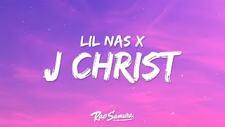 Lil Nas X - J CHRIST (Lyrics)