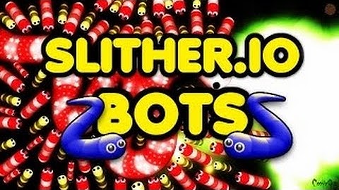 SLITHER.IO HACK BOTS  60 TUTORIAL   SI FUNCIONAN  TOTAL MENTE GRATIS  (CHITHER.IO)