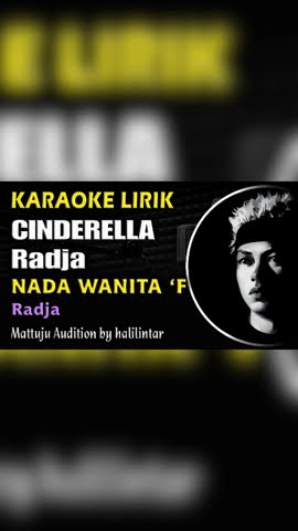Cinderella Radja Karaoke Nada Wanita #cinderella #radja #karaoke