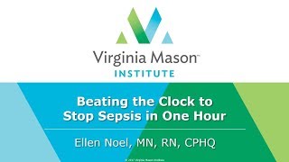 Webinar | Beating the Clock to Stop Sepsis in One Hour