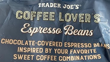 Trader Joe’s Chocolate covered espresso beans review