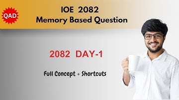 IOE 2082 Day 1 Memory-Based Questions | Maths,Physics & Chemistry (Q&D) #ioe #exam #ioeentrance2082