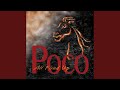 Poco - All Fired Up