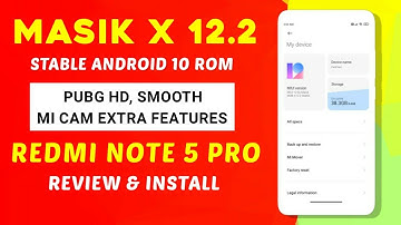 MASIK X 12.2 Stable Android 10 For Redmi Note 5 Pro | Mi CAM FEATURES | PUBG HD | REVIEW & INSTALL