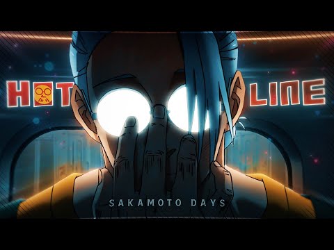 Sakamoto Days🔥 - Hotline [Edit/AMV] 4K!