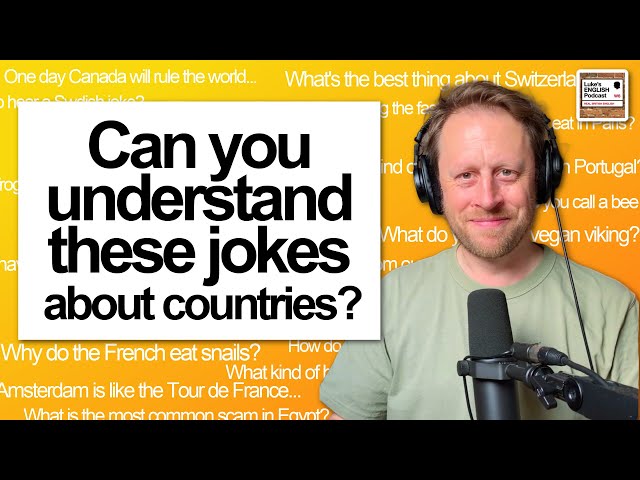 882. 47 Funny Country Jokes, Explained 🌍 😂 Learn English with Humour class=