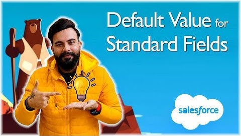 Default Value for Standard Fields in Salesforce ☁️⚡️