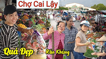 Gặp Cô gái bán trái cây quá đẹp, Chợ Cai Lậy - Tiền Giang, quá nhiều Rắn, Chuột cá đồng ,trái cây 