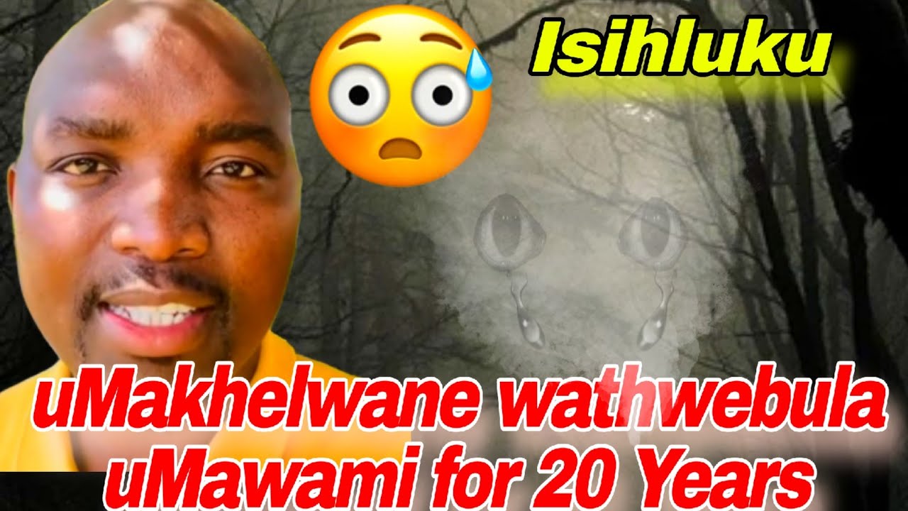 uMakhelwane wathwebula uMawakhe From 2002 till 2025 Eyisgqila Sasemasimini..