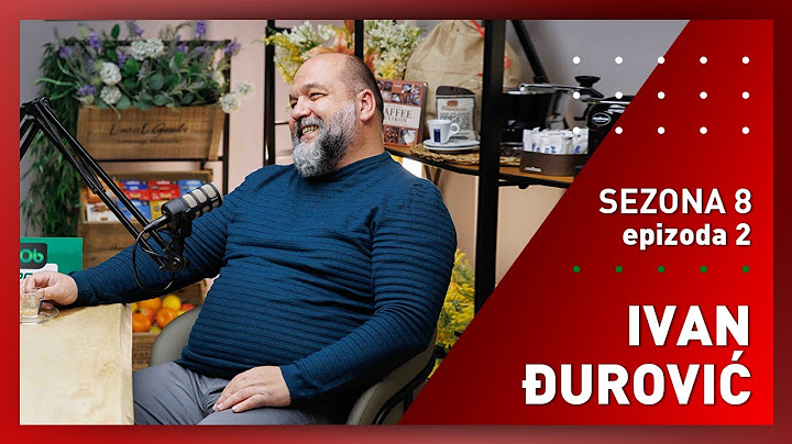 Ivan Đurović - S8E2 - Igor i Vlado 4k podcast