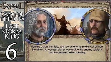 CK2 Game of Thrones: Last Storm King #6 - Storm King