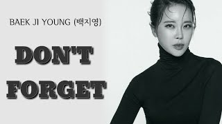 [Lyrics] Baek Ji Young (백지영) – Don't Forget (잊지 말아요) OST IRIS | SUB INA