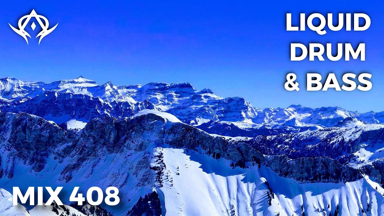Liquid Drum and Bass Mix 408