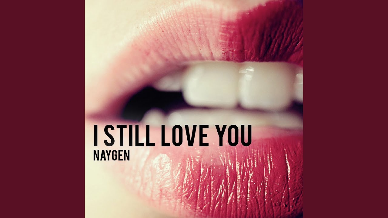 I Still Love You (Radio Mix)