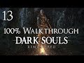 Dark Souls Remastered - Walkthrough Part 13: Sen's Fortress