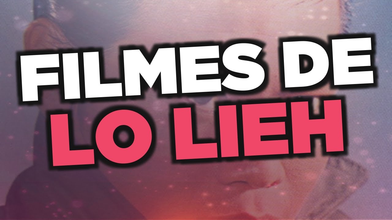 Os melhores filmes de Lo Lieh