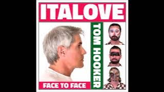 Italove & Tom Hooker - Face To Face (Flashback Remix)