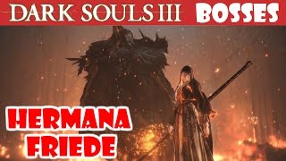 Dark Souls 3 DLC guia: HERMANA FRIEDE Y PADRE ARIANDEL - Trucos para matar a este boss!