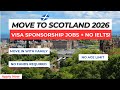 Scotland Is Paying People to Move There 🏴󠁧󠁢󠁳󠁣󠁴󠁿 | Jobs, Visas &amp; What They Don’t Tell You (2025-2026)