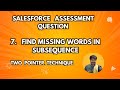 Find Missing Words in Subsequence | salesforce online assessment question | dsa in telugu using java