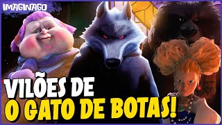 As Origens Dos Vilões De Gato De Botas 2!