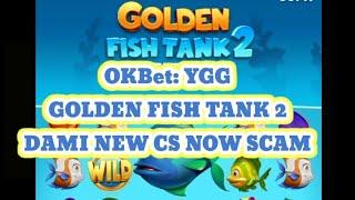OKBet: YGG¦GOLDEN FISH TANK 2 #okbet #lodibet #gamekingdom #swertegaming #megapanalo #smcasino #bwin screenshot 5