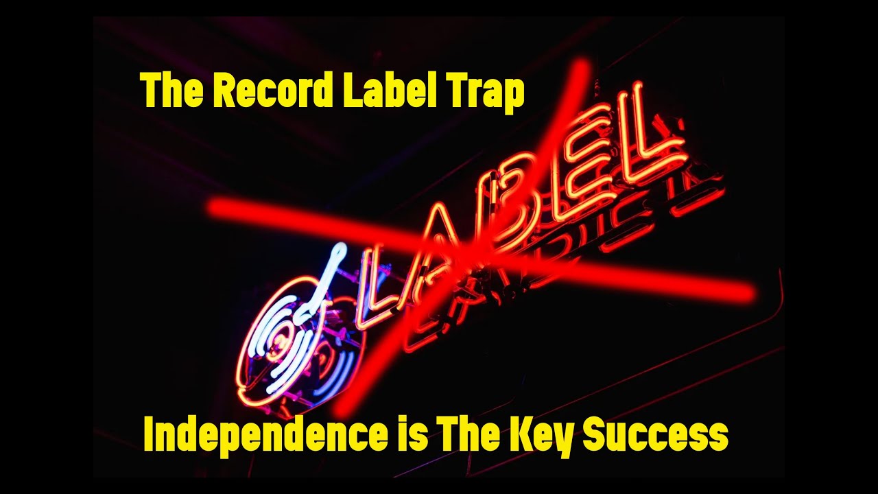 The Record Label Trap: Why Independence is Your Key to Music Success ...