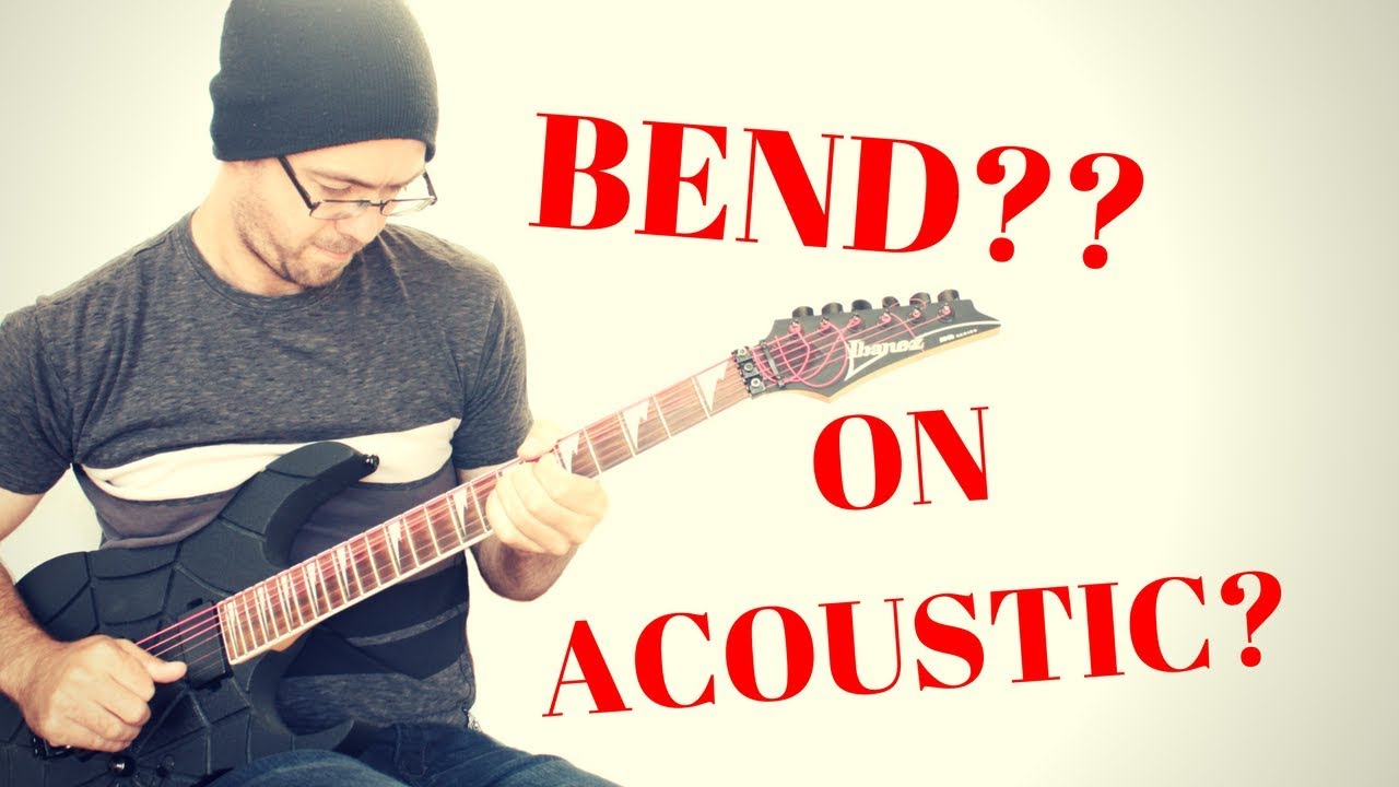 Guitar Lesson Bending on an acoustic? You don't have to! YouTube