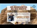 Dr. Jaime Vázquez Allegue - Los Manuscritos del Mar Muerto.