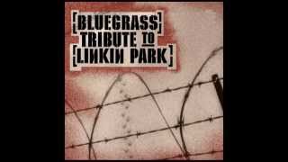 One Step Closer - Bluegrass Tribute to Linkin Park - Pickin' On Series chords