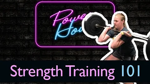 Power Hour | E4 | Strength Training 101 - Tobias J...