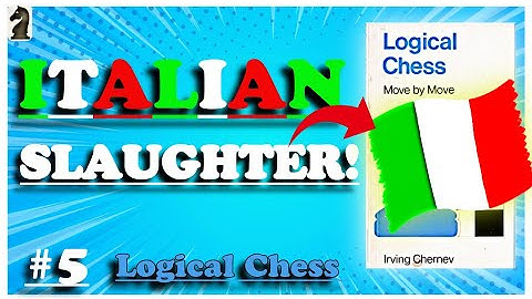 Italian Game Slaughter - (Logical Chess Move by Move #5)