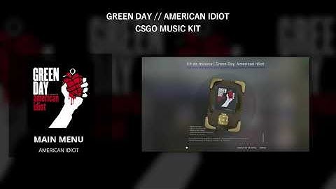 [CS:GO] Custom Music Kit - Green Day American Idiot