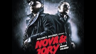 Nova & Jory – Mucha Calidad (2011)