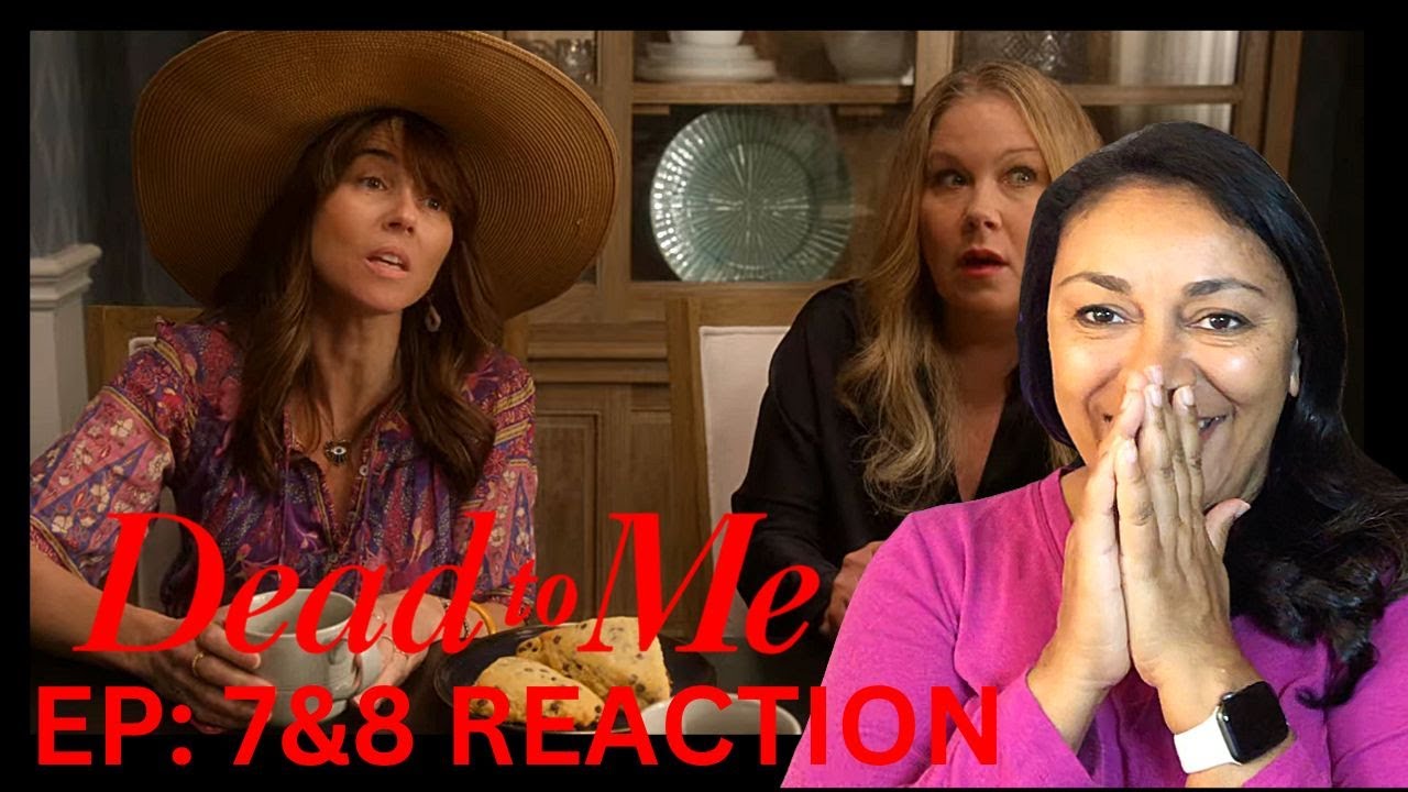 DEAD TO ME Season 3 Episodes 7 & 8 REACTION*