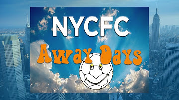 NYCFC Away Days: San Jose Earthquakes 3/29/2018