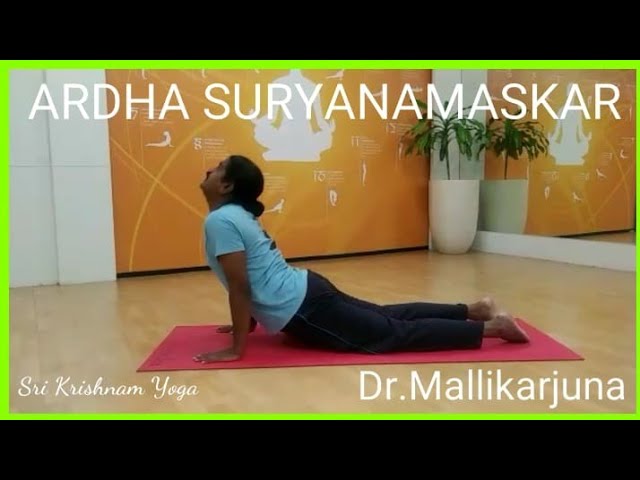 ARDHA SURYANAMASKAR - YOGA FOR Abs. Dr. Mallikarjuna SKY class=