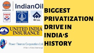 The Biggest Privatisation drive in India’s history | LIC | BPCL | Air India |