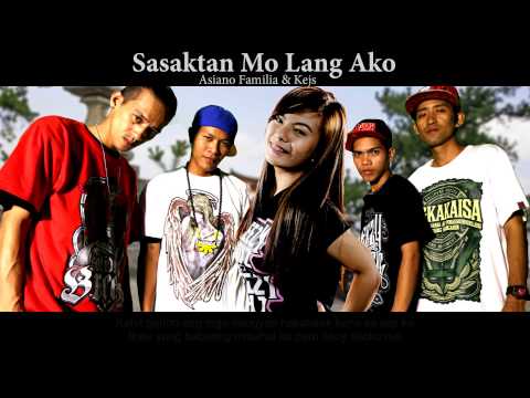 Sasaktan Mo lang -  Asiano Family ( Breezy Music Phil. ) ( Beatsbyfoenineth 2015 )