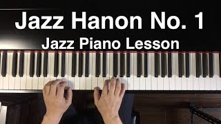 Video thumbnail of "Jazz Piano Free Sheet Music " Hanon No. 1""