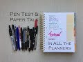 Pen Testing & Paper talk in EVERY PLANNER!  Tons of Pens, Tons of Planners!