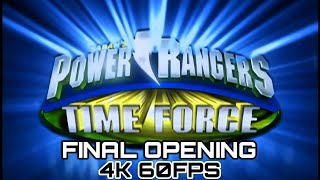 Power Rangers Time Force - Final Opening (4K 60FPS)