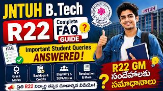 JNTUH B.Tech R22 Complete FAQ Guide| Important Student Queries Answered| R22 GM సందేహాలకు సమాధానాలు