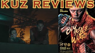 KuzReviews [Boy Kills World]