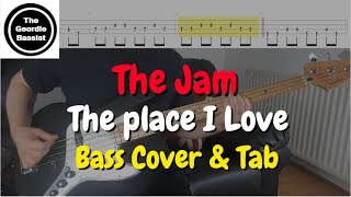The Jam - The Place I Love - Bass cover with tabs