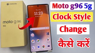 How to fix clock style problem in Moto g96 5g | Moto g96 me clock kaise set kare screenshot 5