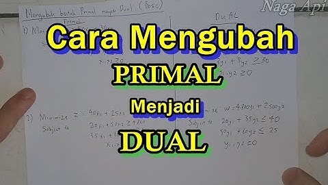 [Riset Operasi] Cara Mengubah Primal Menjadi Dual